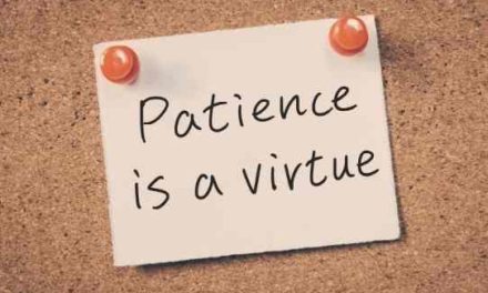 thought of the day- patience is a virtue