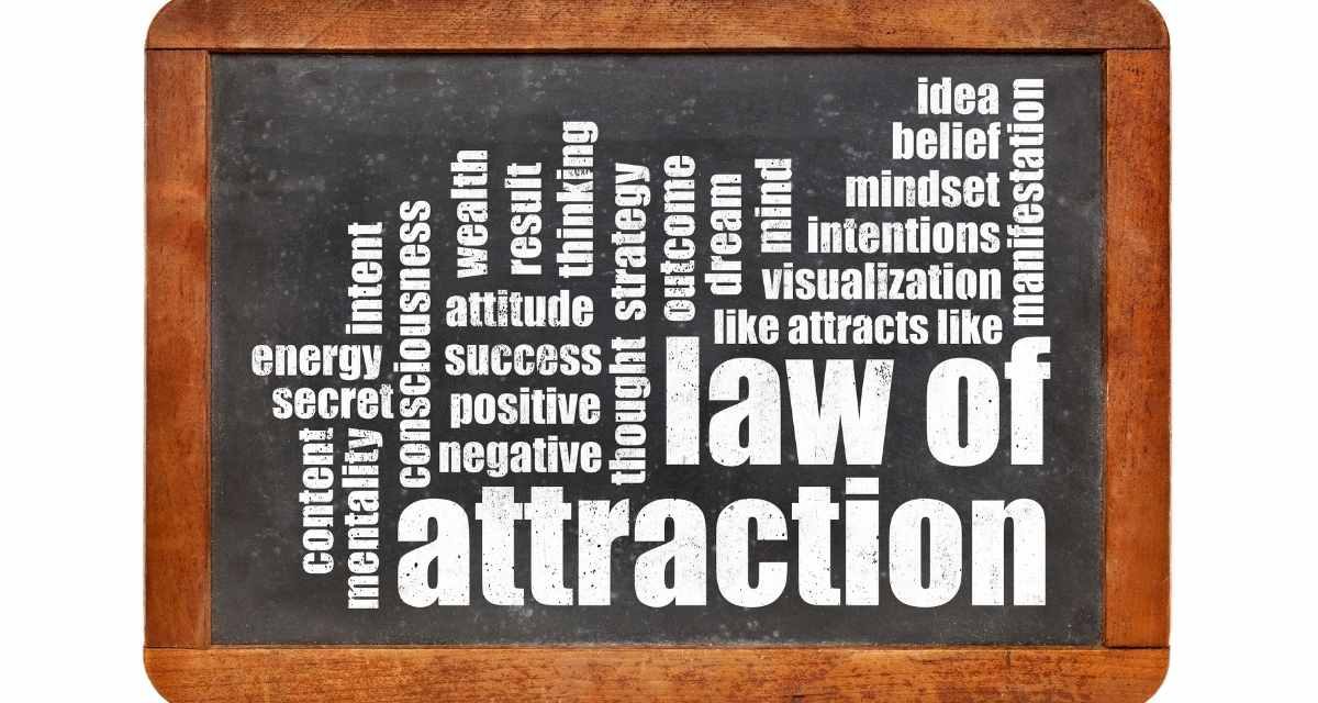 the law of attraction – THOUGHT OF THE DAY