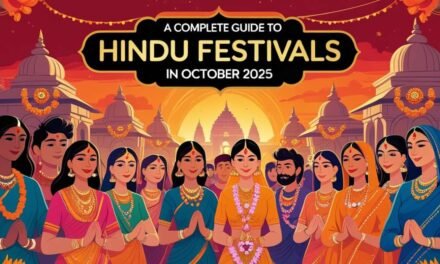 A Complete Guide to Hindu Festivals in October 2025
